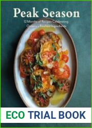 Peak Season 12 Months of Recipes Celebrating Ontario