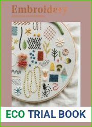 Embroidery A Modern Guide to Botanical Embroidery