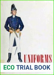 Uniforms of the Sea Services A Pictorial History