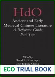 Ancient and Early Medieval Chinese Literature. A Reference Guide. Part 1-4