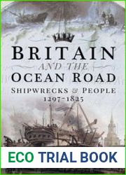 Britain and the Ocean Road Shipwrecks & People 1297-1825
