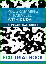 Programming in Parallel with CUDA A Practical Guide