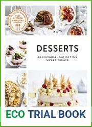 Desserts Achievable, Satisfying Sweet Treats