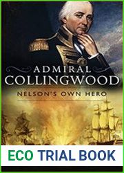 Admiral Collingwood Nelson|s Own Hero