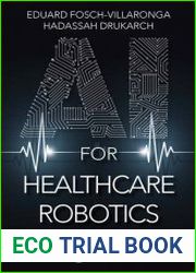AI for Healthcare Robotics