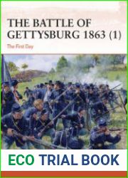The Battle of Gettysburg 1863 (1) The First Day (Osprey Campaign 374)