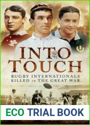 Into Touch Rugby Internationals Killed in the Great War