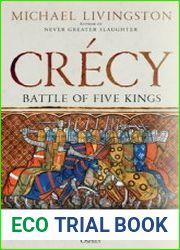 Crecy Battle of Five Kings (Osprey General Military)