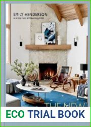 The New Design Rules How to Decorate and Renovate, from Start to Finish