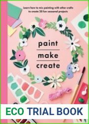 Paint, Make and Create