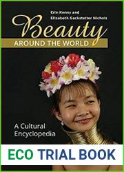Beauty around the World A Cultural Encyclopedia