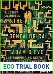 The Genealogical Adam and Eve The Surprising Science of Universal Ancestry