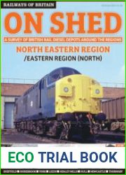 On Shed 4 North Eastern Region (Railways of Britain)