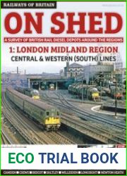 On Shed 1.London Midland Region (Railways of Britain)