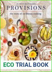 Provisions The Roots of Caribbean Cooking