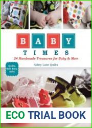 Baby Times 24 Handmade Treasures for Baby & Mom