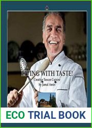 Living with Taste Creative Tuscan Cuisine