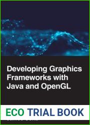 Developing Graphics Frameworks With Java and Opengl