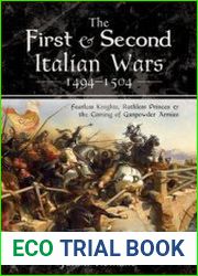 The First Second Italian Wars 1494-1504