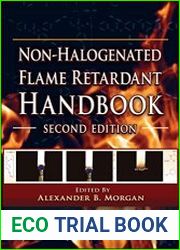 Non–halogenated Flame Retardant Handbook, Second Edition - BOOKS - TECHNICAL SCIENCES