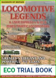Locomotive Legends 6.Lner Express 4-6-0s & Mixed Traffic Locomotives (Railways of Britain)