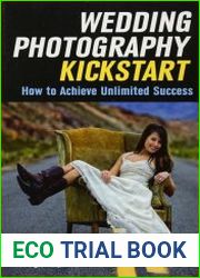 Wedding Photography Kickstart How to Achieve Unlimited Success