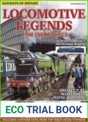 Locomotive Legends 1.The Lner Pacifics (Railways of Britain)