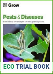Grow Pests & Diseases Essential Know-how and Expert Advice for Gardening Success