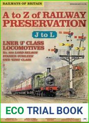 A to Z of Railway Preservation Volume 4 J-L (Railways of Britain Vol.4)