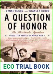 A Question of Honor The Kosciuszko Squadron (Forgotten Heroes of World War II)