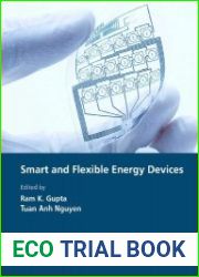 Smart and Flexible Energy Devices