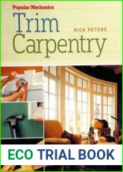 Popular Mechanics Trim Carpentry