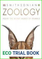 Zoology Inside the Secret World of Animals (Dk Smithsonian)