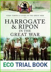 Your Towns and Cities in the Great War - Harrogate and Ripon in the Great War