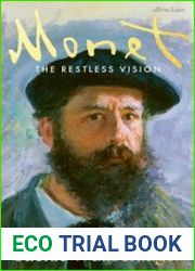Monet The Restless Vision - BOOKS - CULTURE AND ARTS