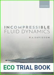 Incompressible Fluid Dynamics