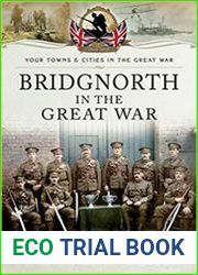 Your Towns and Cities in the Great War - Bridgnorth in the Great War