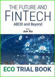 Future And Fintech, The Abcdi And Beyond