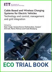Cable Based and Wireless Charging Systems for Electric Vehicles Technology and control, management and grid integration