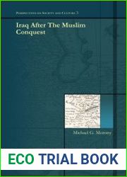 Iraq after the Muslim Conquest