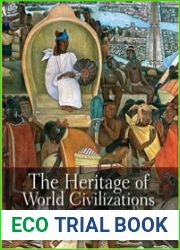 The Heritage of World Civilizations Brief Edition, Combined Volume 5th Edition