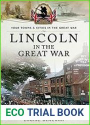 Your Towns and Cities in the Great War - Lincoln in the Great War