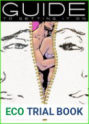 Guide to Getting it On! - A Book About the Wonders of Sex