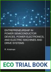 Entrepreneurship in Power Semiconductor Devices, Power Electronics, and Electric Machines and Drive Systems