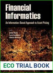 Financial Informatics An Information-based Approach to Asset Pricing