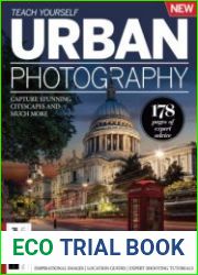 Teach Yourself Urban Photography - First Edition 2022