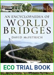 An Encyclopaedia of World Bridges
