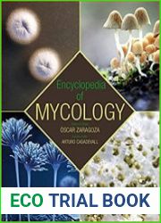 Encyclopedia of Mycology, Two Volume Set