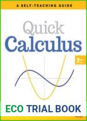 Quick Calculus A Self-Teaching Guide, Third Edition