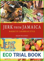 Jerk from Jamaica Barbecue Caribbean Style